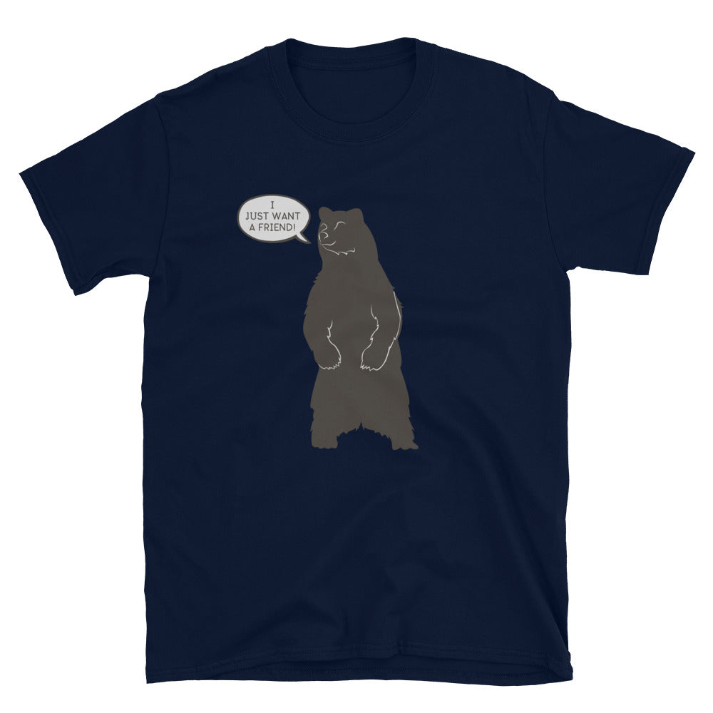 Bear T-Shirt | Bear Wants a Friend |  Bear Art | Unisex Graphic T Shirt