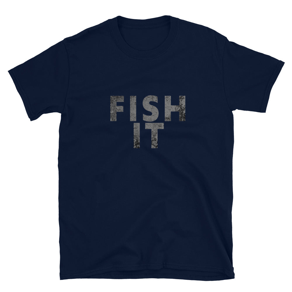 Fishing - Fishing Shirt - Fishing Shirts for Dad - Unisex T-Shirt