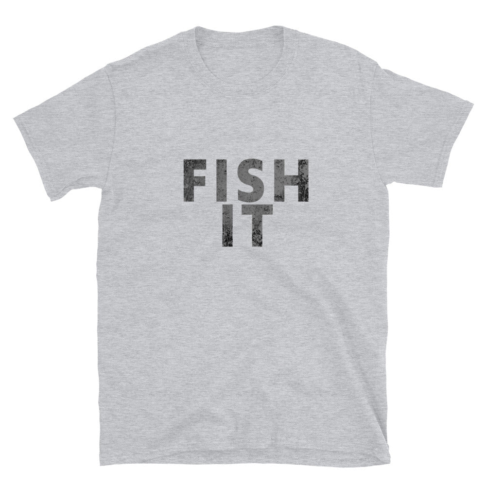 Fishing - Fishing Shirt - Fishing Shirts for Dad - Unisex T-Shirt